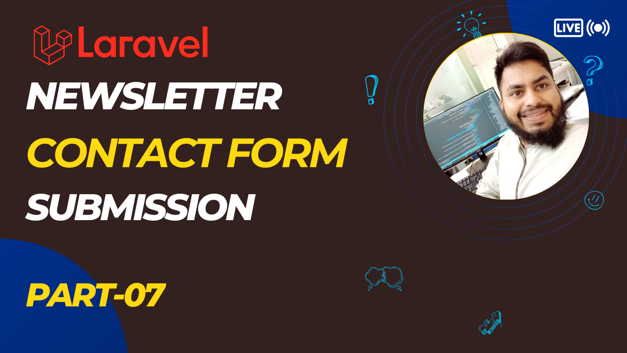 Newsletter Subscription & Contact Form Submission | Laravel Bangla Tutorial