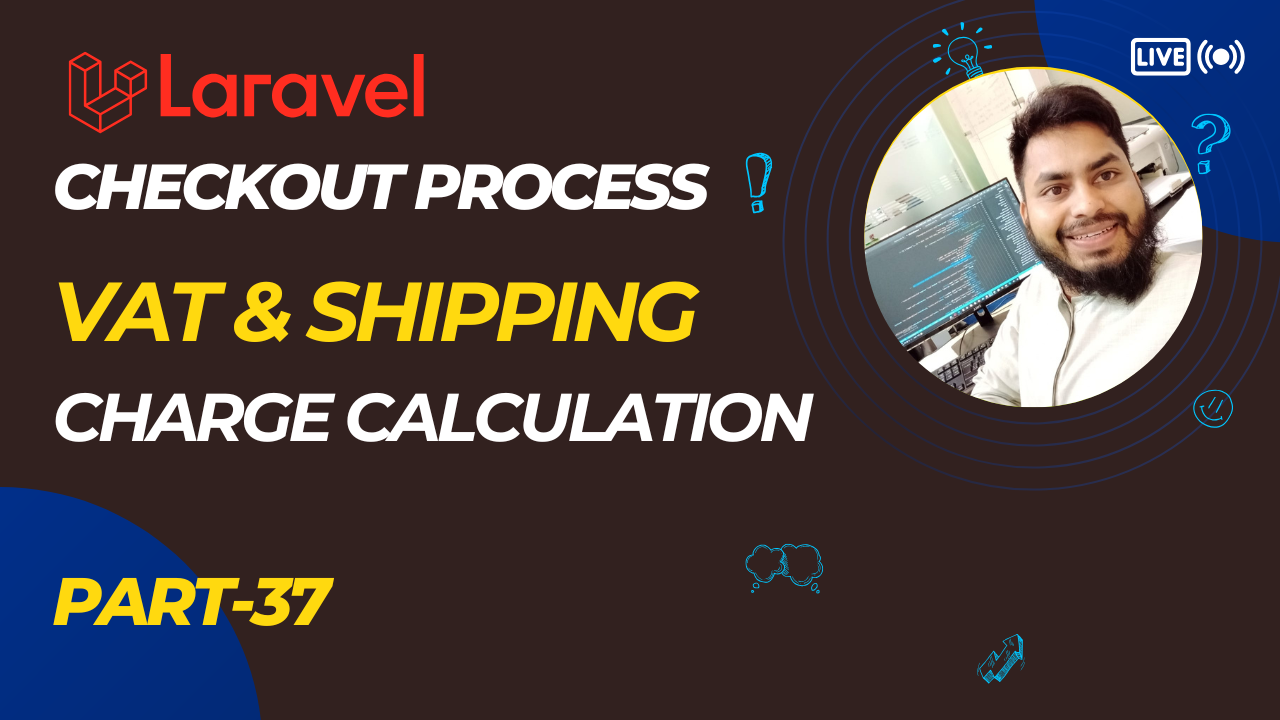 VAT & Shipping Calculation with AJAX | Laravel E-commerce Bangla Tutorial